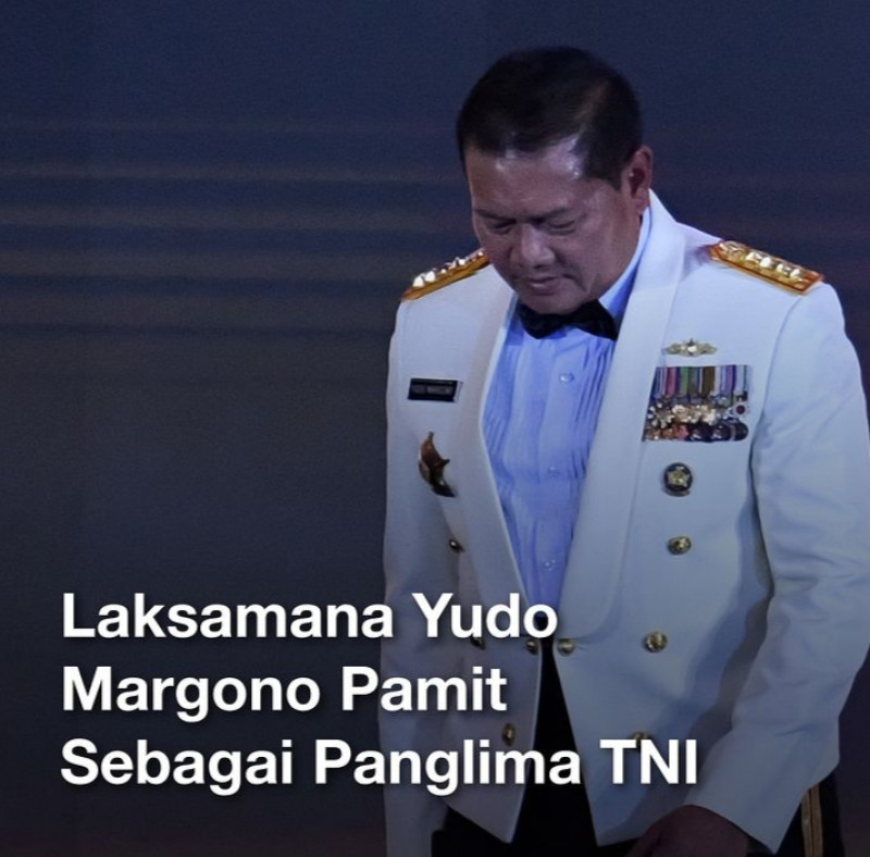 Media Budaya Indonesia | Laksamana Yudo Margono Pamit Sebagai Panglima TNI