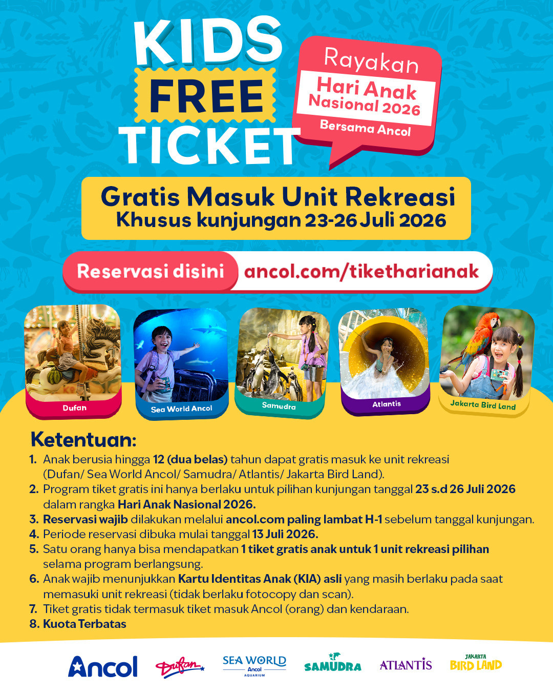 Rayakan Hari Anak Nasional 2026, Ancol Gratiskan Tiket Anak ke Dufan, Sea World hingga Atlantis